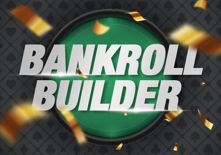 Bankroll Builder